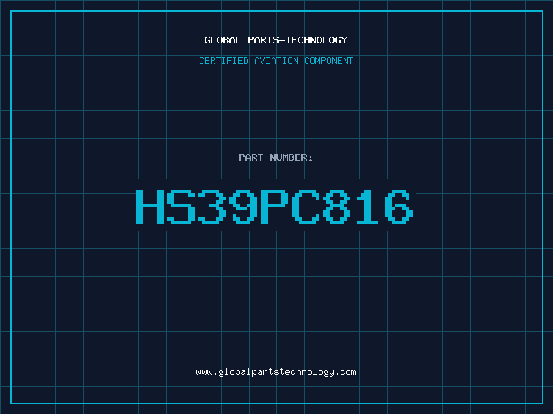 Aviation Part HS39PC816