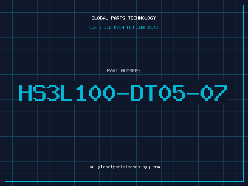 Aviation Part HS3L100-DT05-07