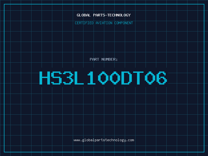 Aviation Part HS3L100DT06
