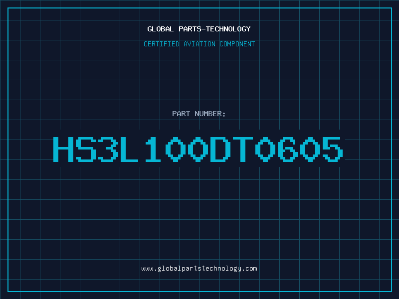 Aviation Part HS3L100DT0605