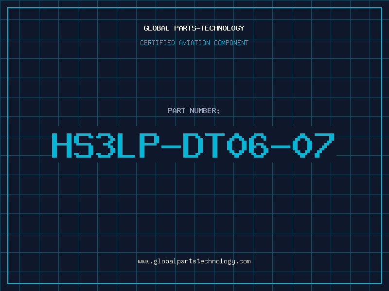 Aviation Part HS3LP-DT06-07