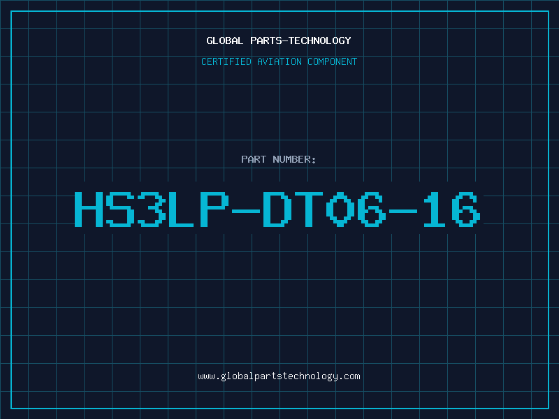 Aviation Part HS3LP-DT06-16