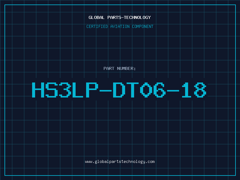 Aviation Part HS3LP-DT06-18