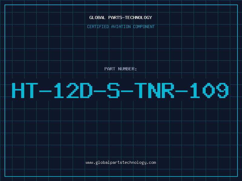 Aviation Part HT-12D-S-TNR-109