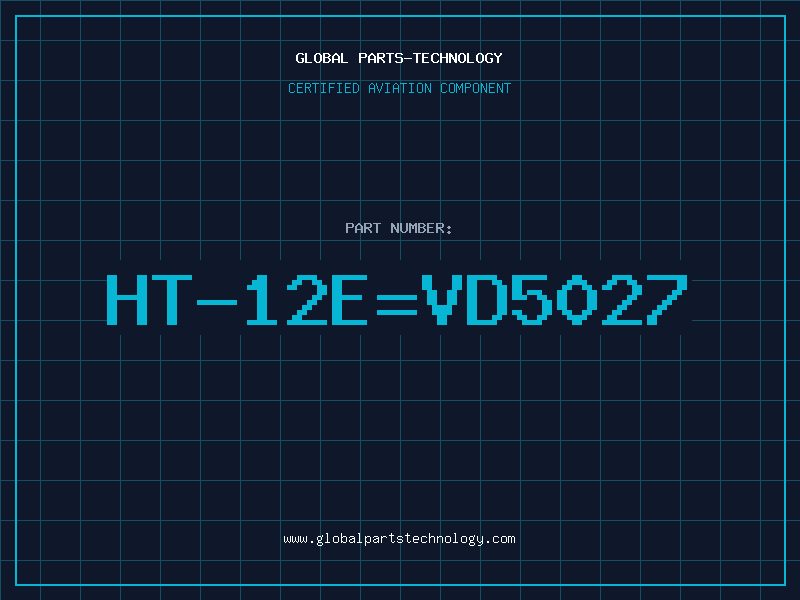 Aviation Part HT-12E=VD5027