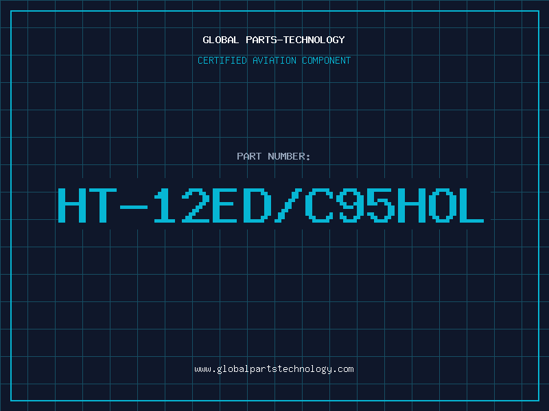 Aviation Part HT-12ED/C95HOL