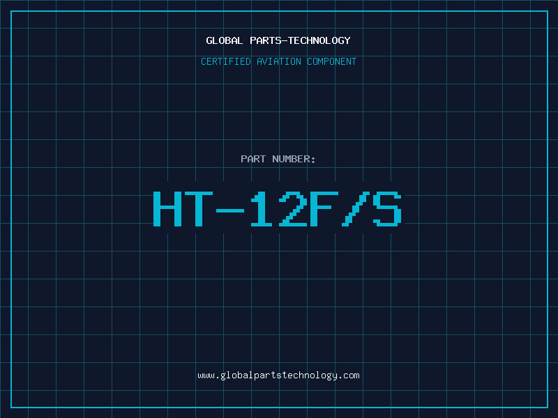 Aviation Part HT-12F/S