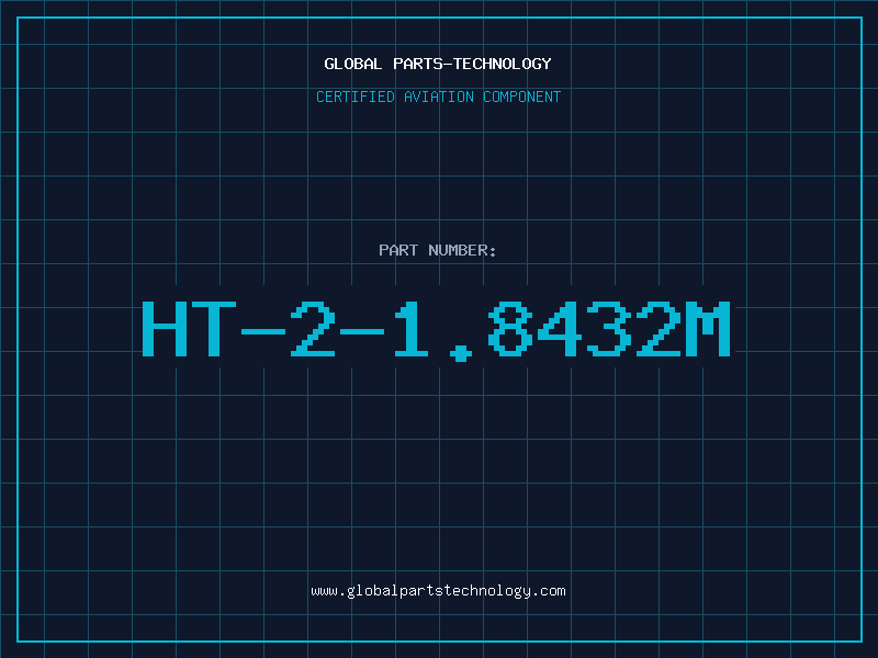 Aviation Part HT-2-1.8432M