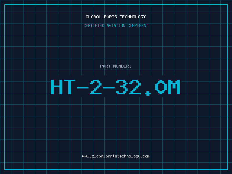 Aviation Part HT-2-32.0M
