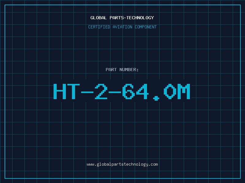 Aviation Part HT-2-64.0M