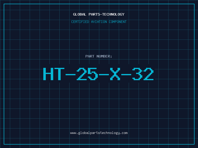 Aviation Part HT-25-X-32