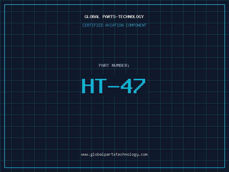 Aviation Part HT-47