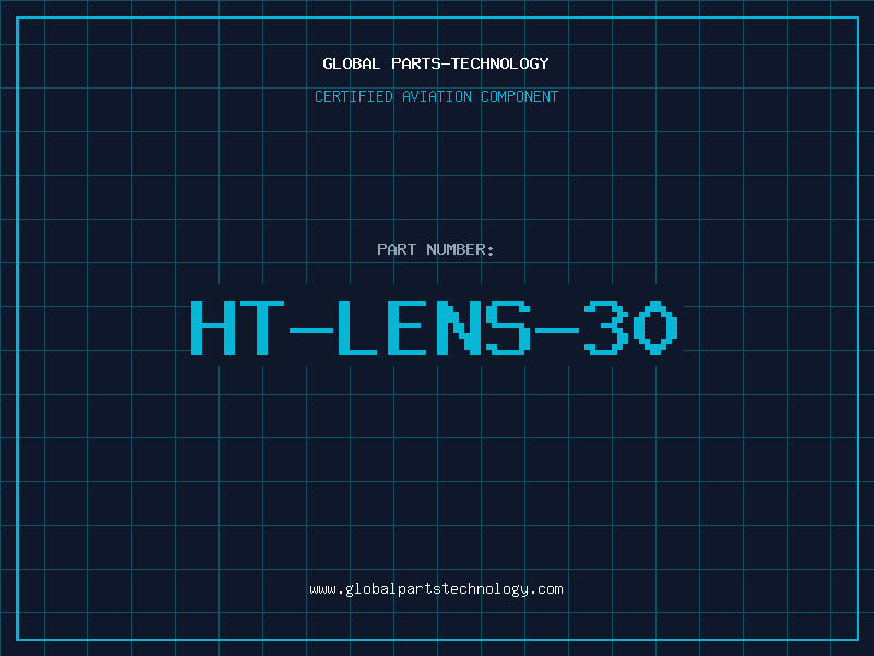 Aviation Part HT-LENS-30