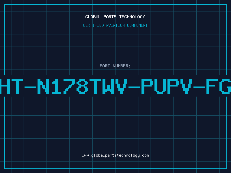 Aviation Part HT-N178TWV-PUPV-FG