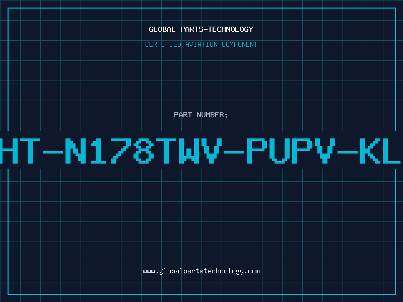 Aviation Part HT-N178TWV-PUPV-KL