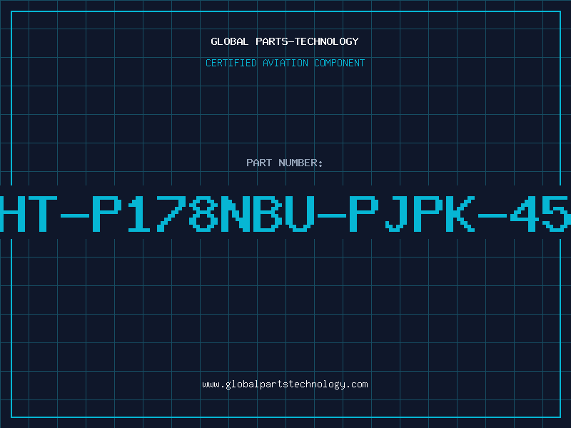 Aviation Part HT-P178NBU-PJPK-45