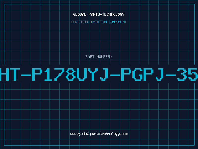 Aviation Part HT-P178UYJ-PGPJ-35