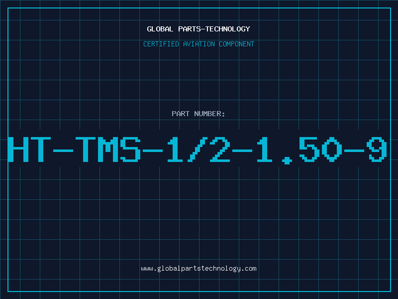 Aviation Part HT-TMS-1/2-1.50-9