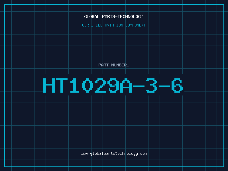 Aviation Part HT1029A-3-6
