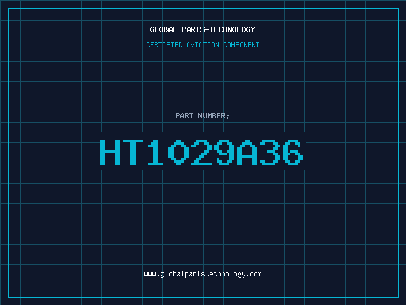 Aviation Part HT1029A36