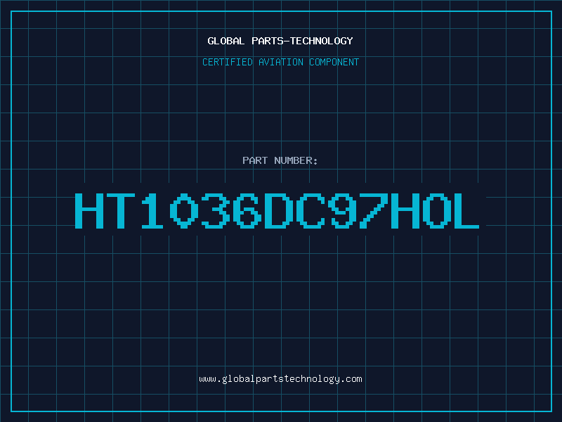 Aviation Part HT1036DC97HOL