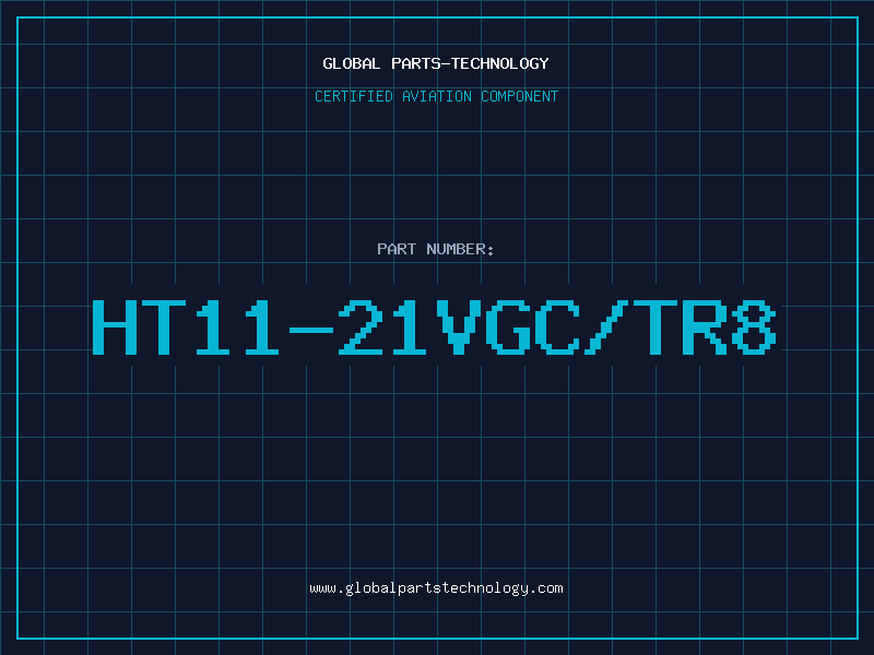 Aviation Part HT11-21VGC/TR8
