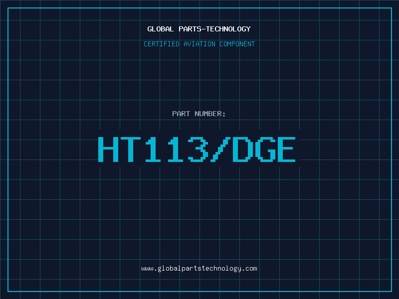 Aviation Part HT113/DGE