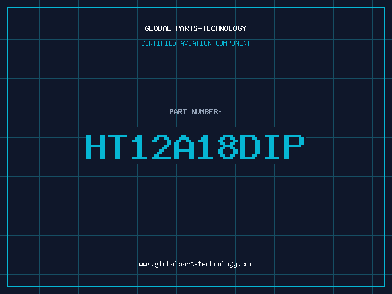 Aviation Part HT12A18DIP