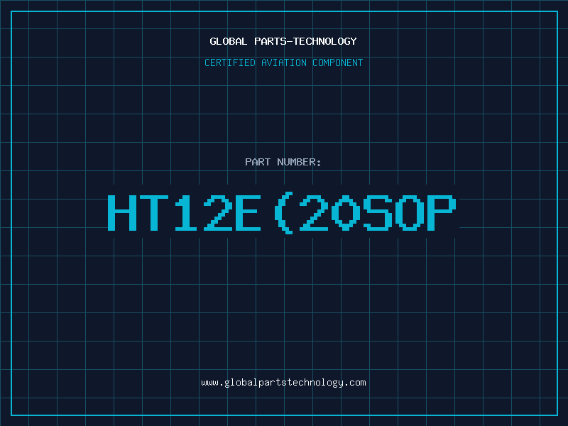 Aviation Part HT12E20SOP