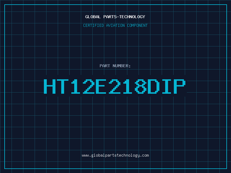 Aviation Part HT12E218DIP