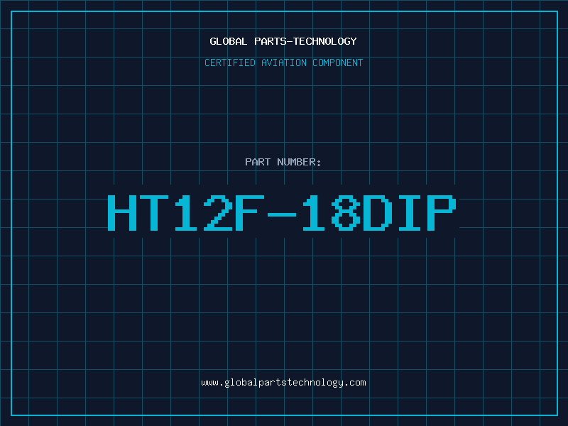 Aviation Part HT12F-18DIP