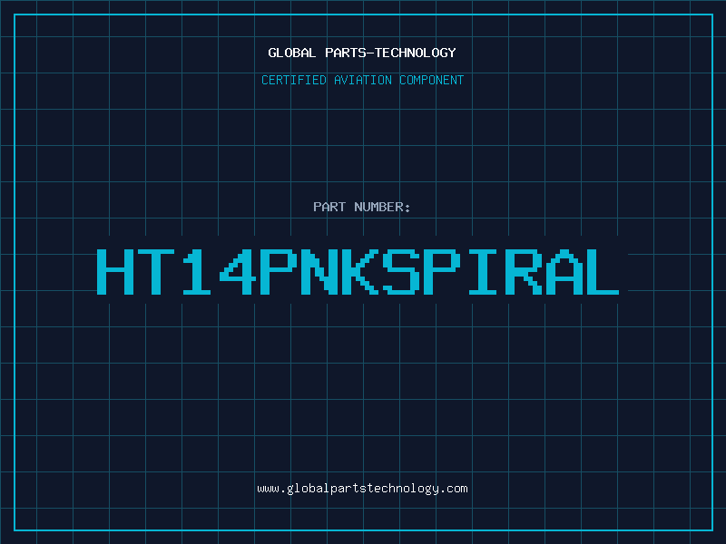 Aviation Part HT14PNKSPIRAL