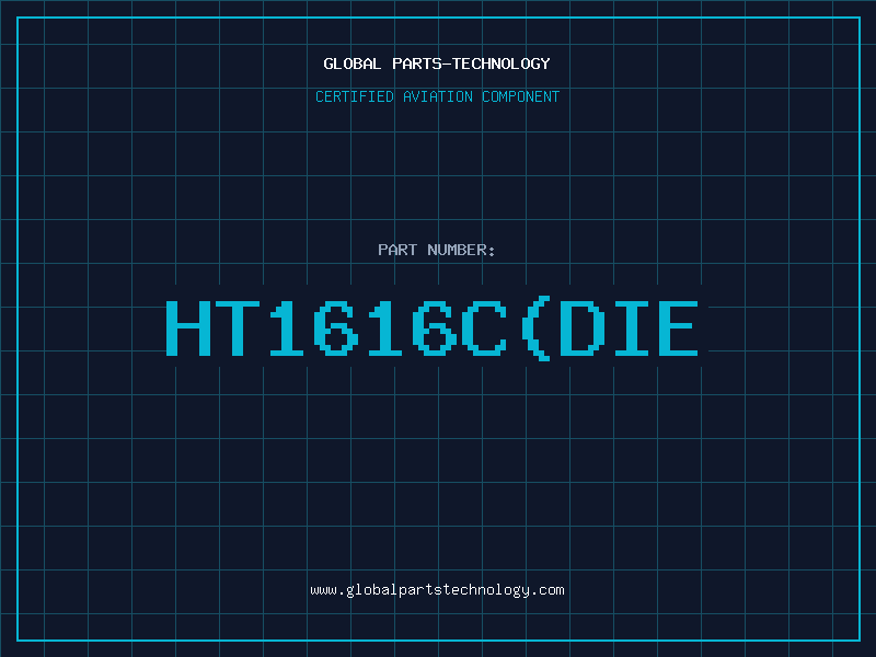 Aviation Part HT1616CDIE