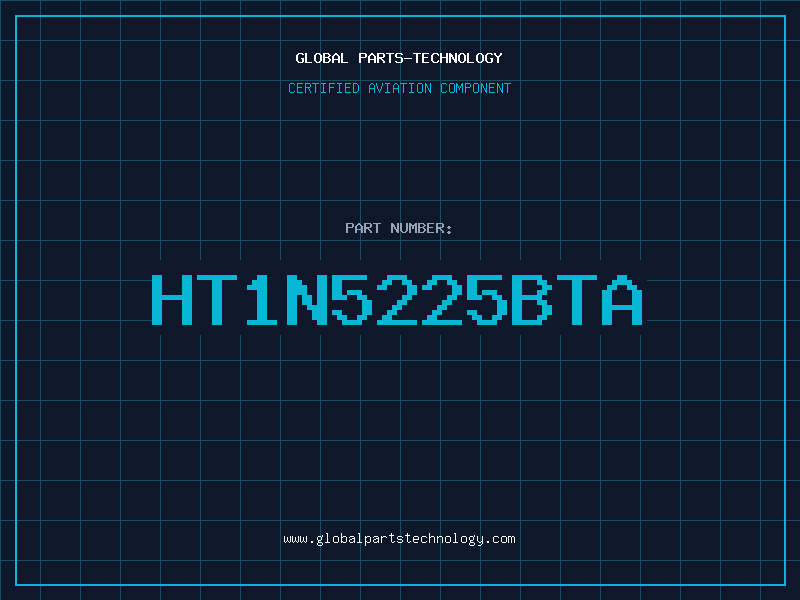 Aviation Part HT1N5225BTA