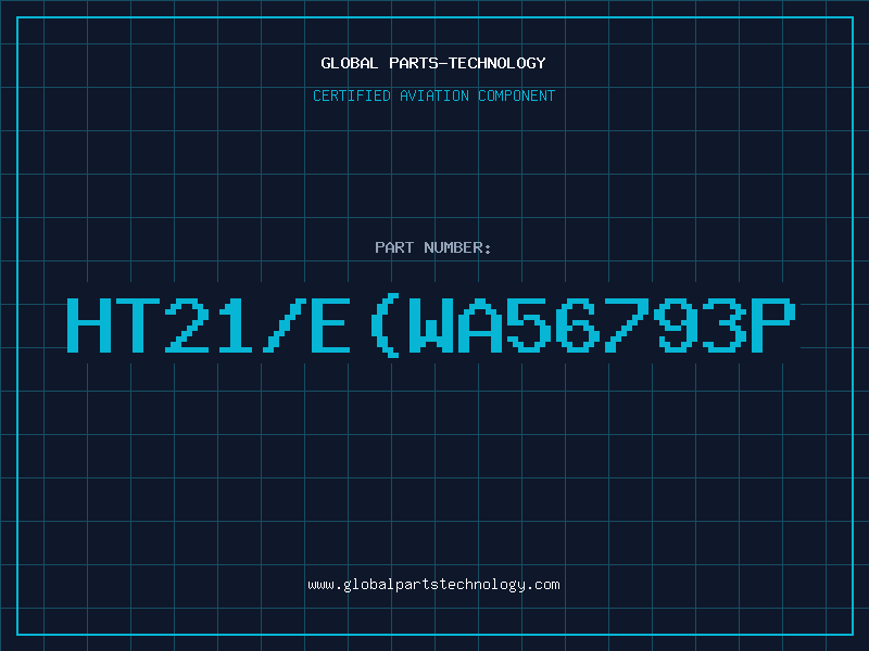 Aviation Part HT21/E(WA56793P