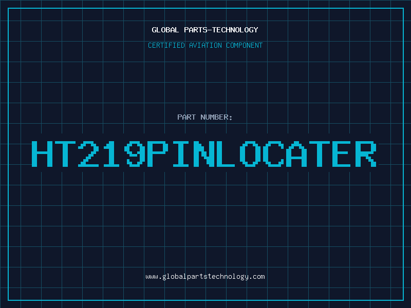 Aviation Part HT219PINLOCATER
