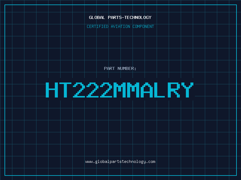 Aviation Part HT222MMALRY