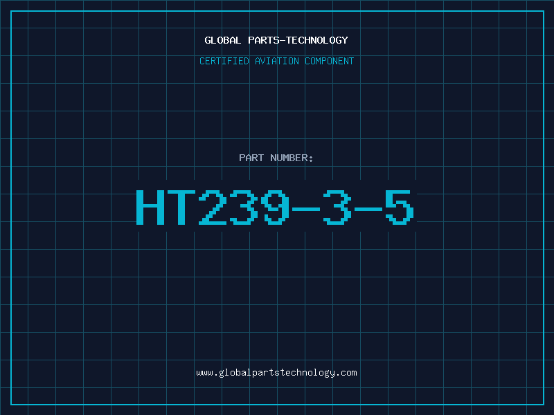 Aviation Part HT239-3-5