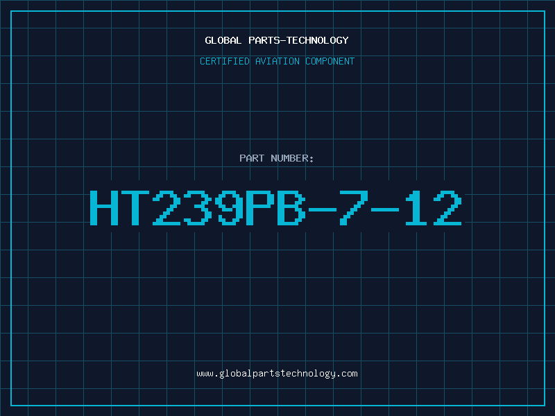 Aviation Part HT239PB-7-12