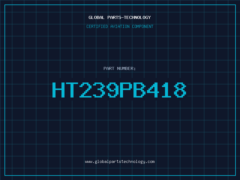 Aviation Part HT239PB418
