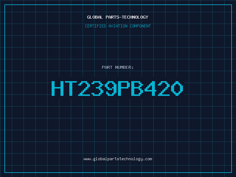 Aviation Part HT239PB420