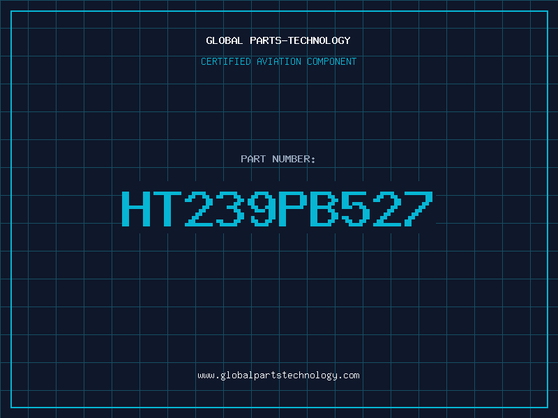 Aviation Part HT239PB527