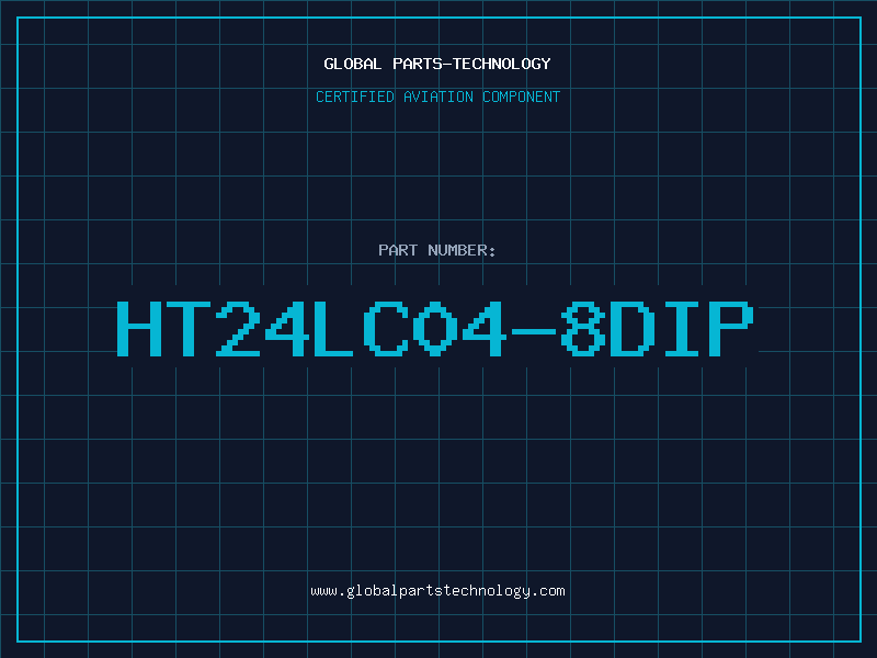 Aviation Part HT24LC04-8DIP