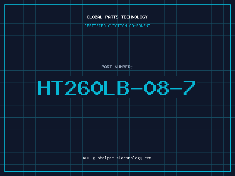 Aviation Part HT260LB-08-7