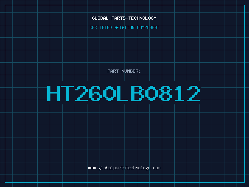 Aviation Part HT260LB0812