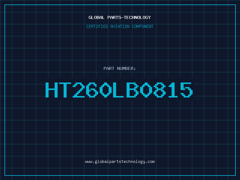 Aviation Part HT260LB0815