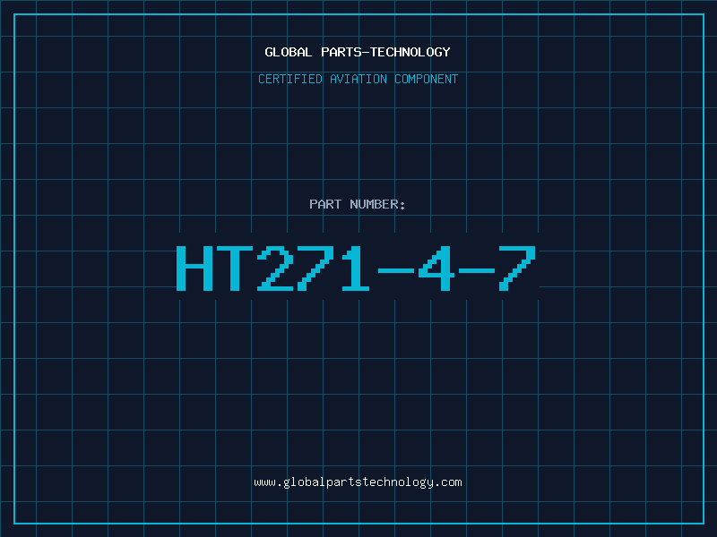 Aviation Part HT271-4-7