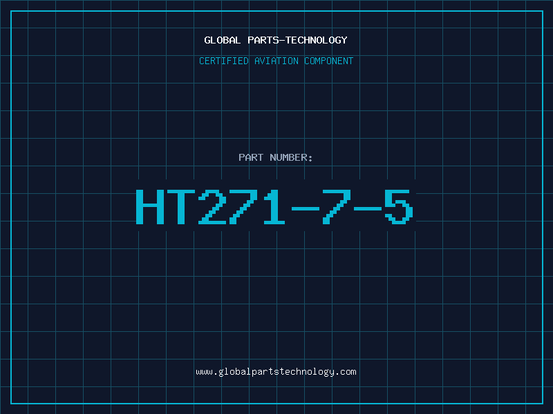 Aviation Part HT271-7-5