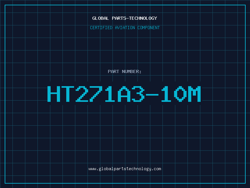 Aviation Part HT271A3-10M