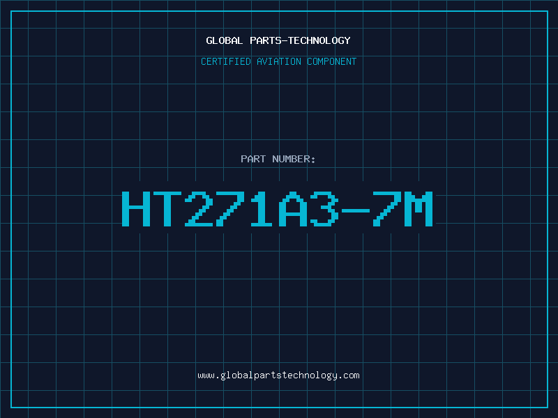 Aviation Part HT271A3-7M